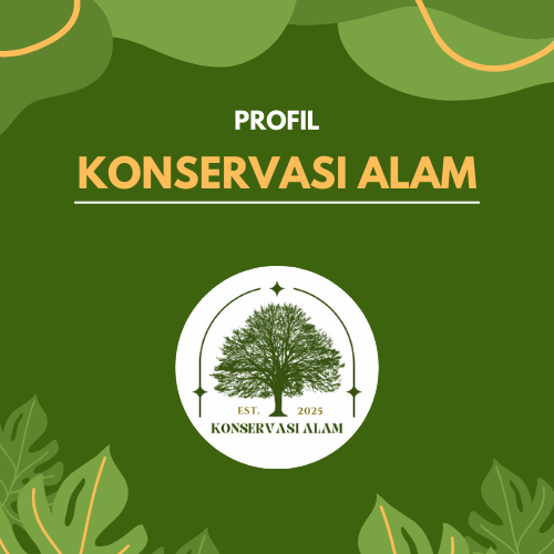 PROFIL KONSERVASI ALAM